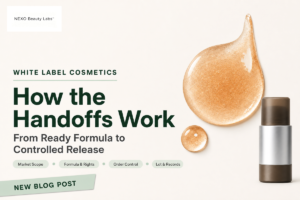 White label cosmetics manufacturing guide
